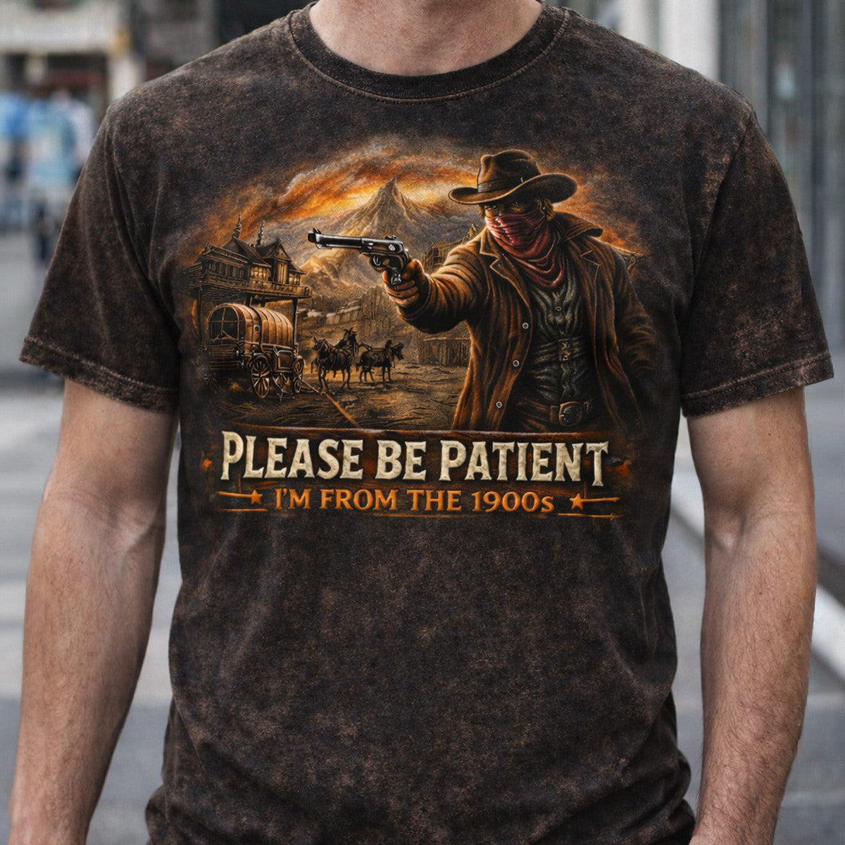 Please Be Patient I’m From The 1900s T Shirt, Funny Cowboy Western Tee, Vintage Old Timer Gift for Men, Retro Wild West Graphic T-Shirt