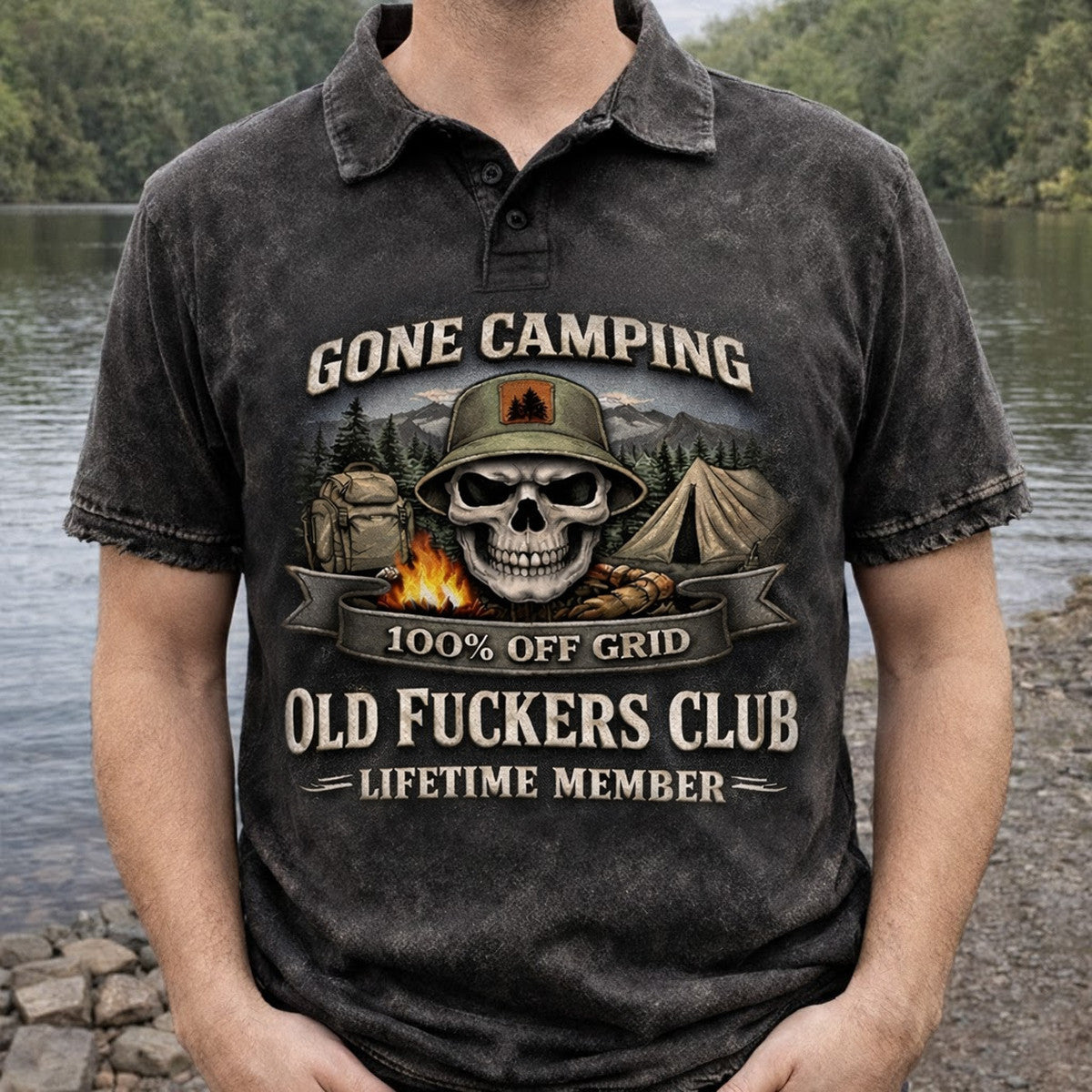 Gone Camping Skull Polo Shirt 100% Off Grid Old Fuckers Club Lifetime Member Outdoor Camping Gift for Dad