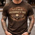 Put It On My Husband’s Tab Printed T Shirt, Funny Biker Wife Skull Graphic Tee, Vintage Distressed Printed Humor Gift For Her