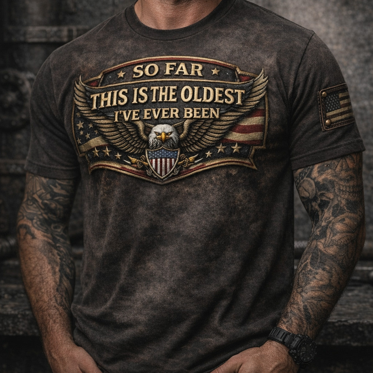 So Far This Is The Oldest I’ve Ever Been Eagle USA Flag Printed T Shirt Funny Patriotic Graphic Tee Gift for Dad Father’s Day American Pride Tee