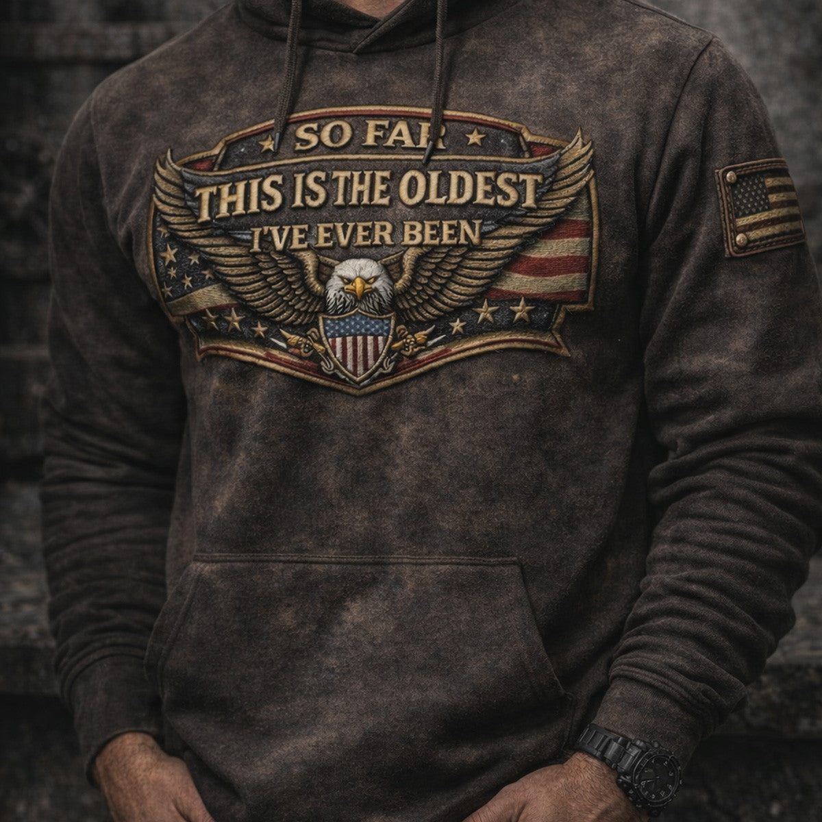 So Far This Is The Oldest I’ve Ever Been Eagle USA Flag Printed Hoodie Funny Patriotic Gift for Dad Father’s Day American Pride Hoodie