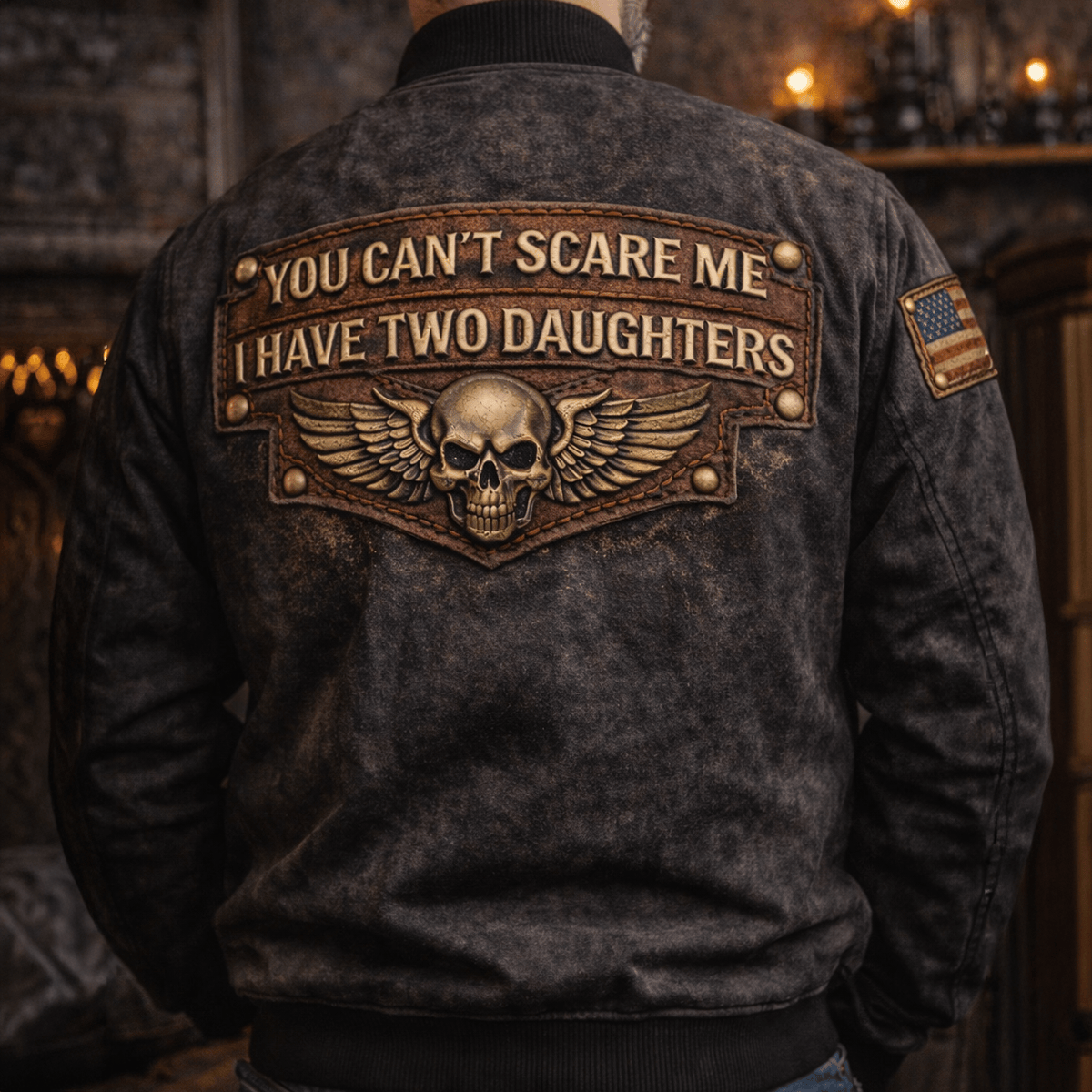 Vintage Style Bomber Jacket Printed You Can’t Scare Me I Have Two Daughters Father Day Gift For Dad Cool Outfit