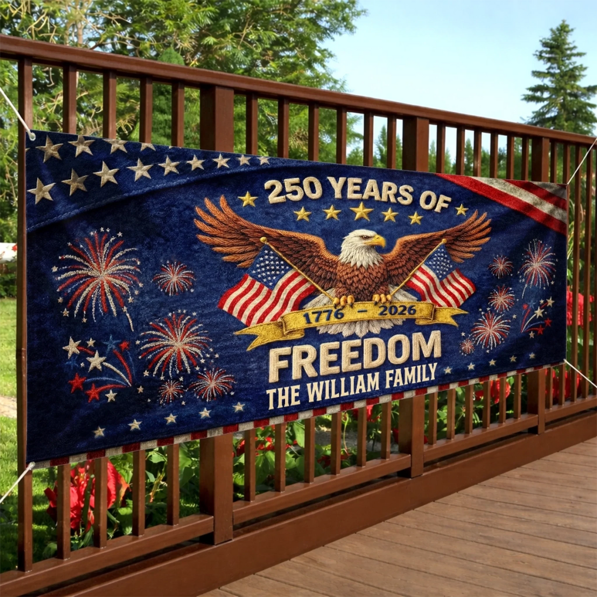 250 Years Of Freedom 1776–2026 Fence Banner American Flag Eagle Design Personalized Family Name Patriotic Decoration Independence Day