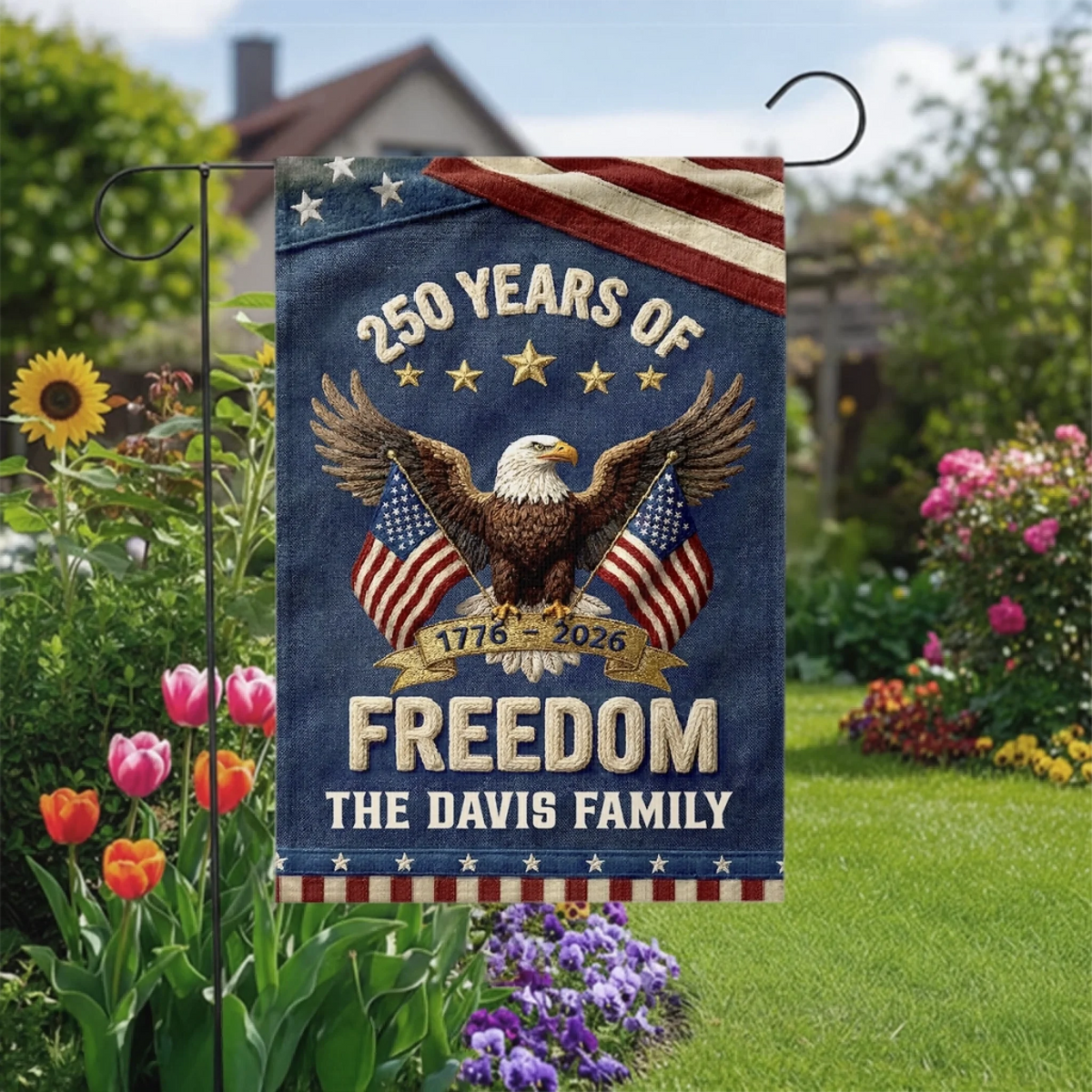 250 Years Of Freedom Garden Flag 1776–2026 Patriotic Eagle American Flag Personalized Family Name Independence Day Outdoor Decor