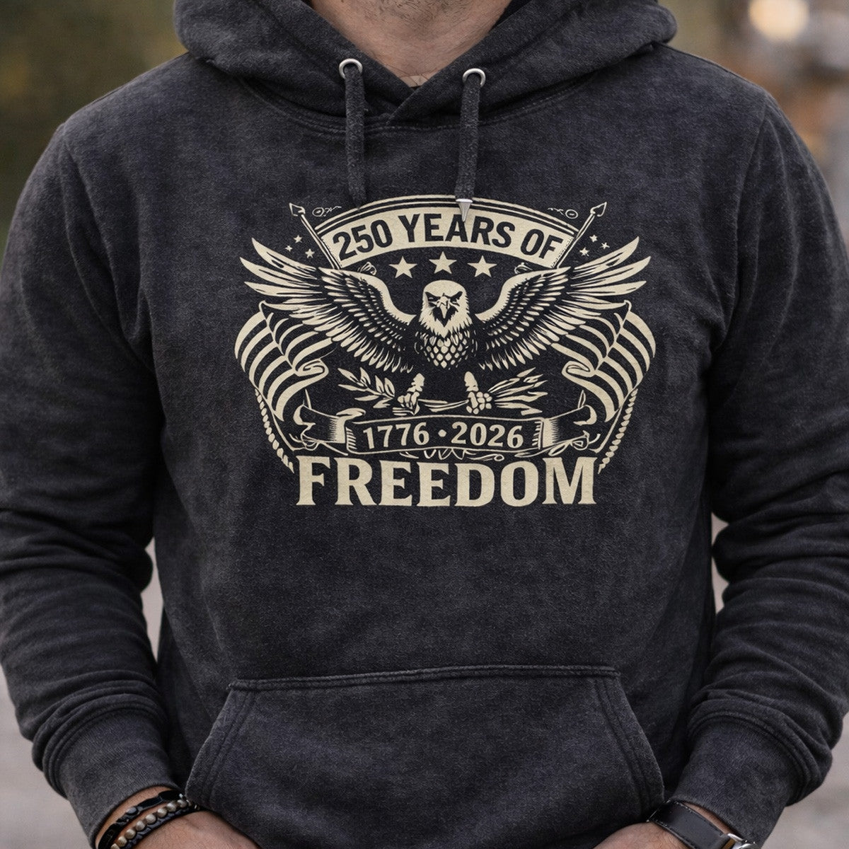 250 Years Of Freedom 1776 2026 Eagle Flag Printed Hoodie Father Day Gift Patriotic USA Independence Anniversary Hoodie For Dad