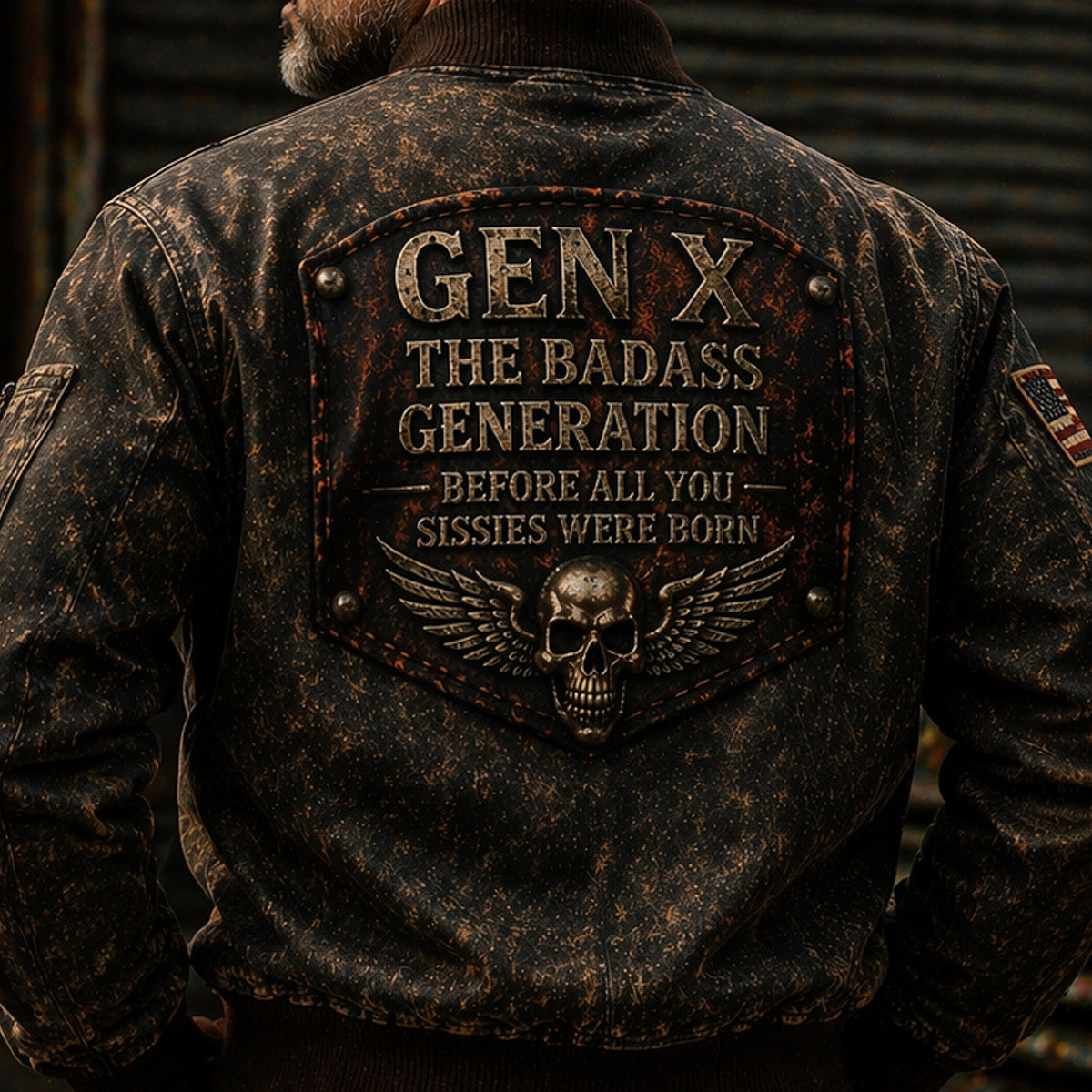 Gen X The Badass Generation Skull Wings Printed Bomber Jacket Before All You Sissies Were Born Vintage Style Father Day Gift
