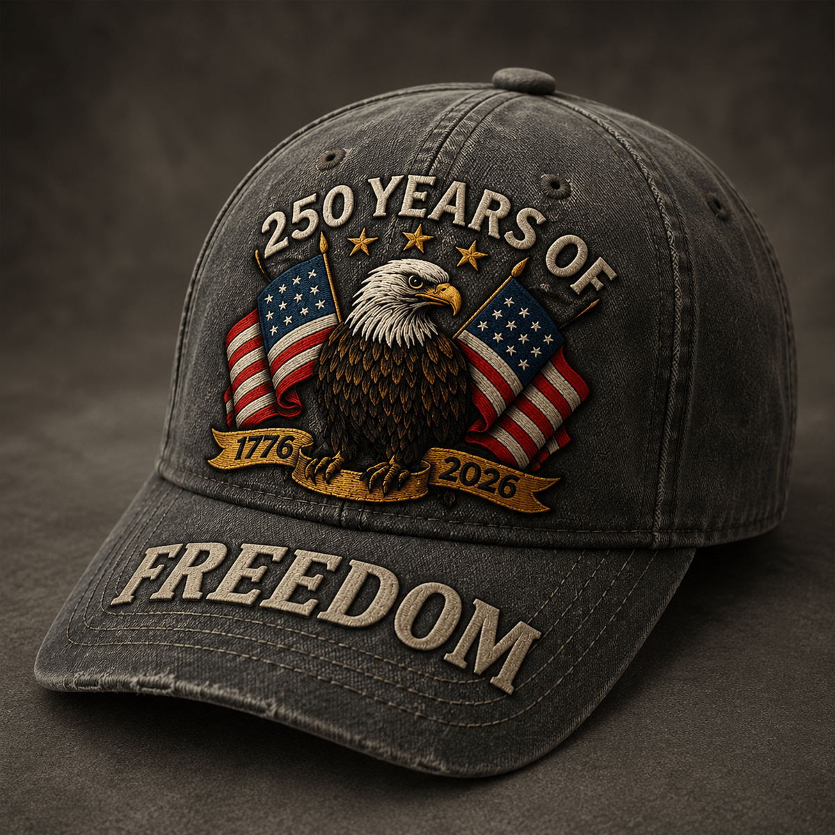 250 Years Of Freedom 1776-2026 Printed Cap Patriotic Eagle USA Flag Hat Veteran Gift for Father’s Day America