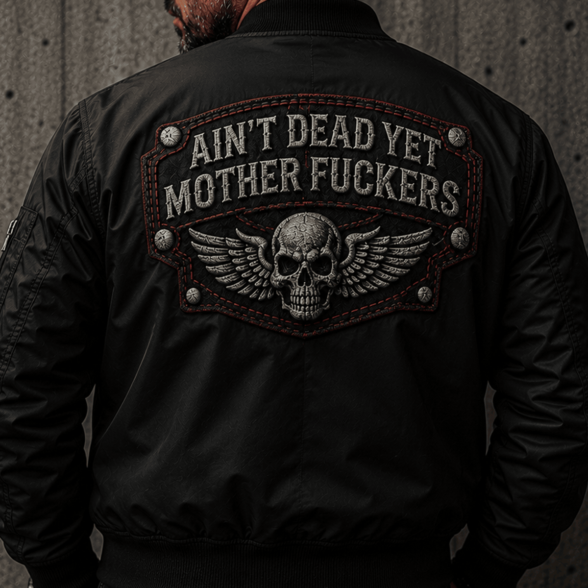 Ain’t Dead Yet Mother Fuckers Printed Bomber Jacket Skull Wings Biker Gift for Dad Grandpa Father’s Day Motorcycle Rider