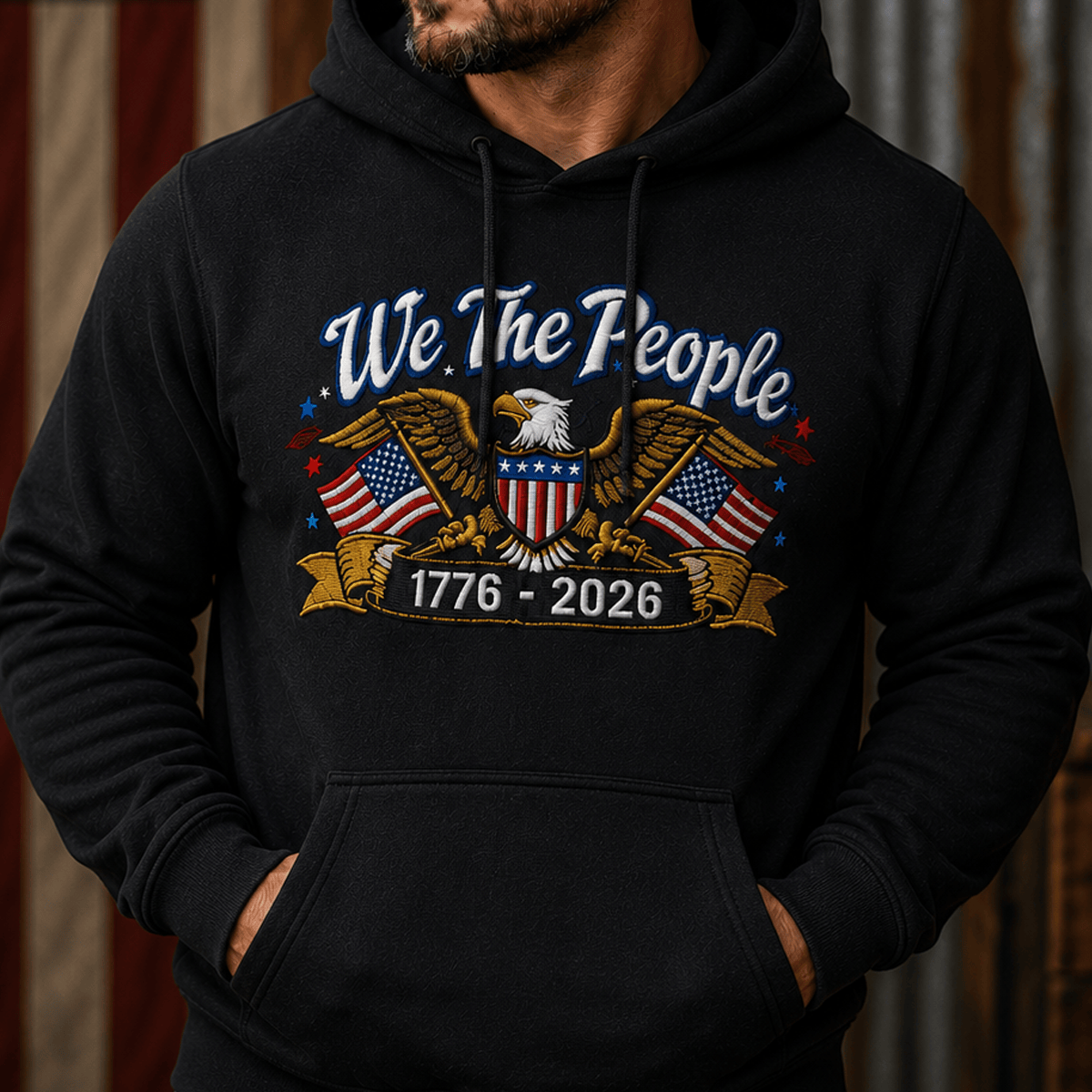 We The People 1776-2026 Printed Hoodie Patriotic Eagle USA Flag 250th Anniversary Gift for Dad Grandpa Veteran Pullover