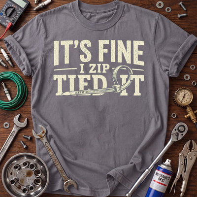 It’s Fine I Zip Tied It Printed T-Shirt, Funny Mechanic Zip Tie Graphic Tee, Auto Repair Humor Shirt for Men