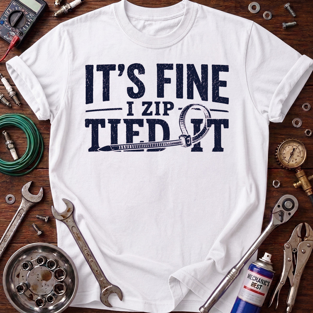 It’s Fine I Zip Tied It Printed T-Shirt, Funny Mechanic Zip Tie Graphic Tee, Auto Repair Humor Shirt for Men