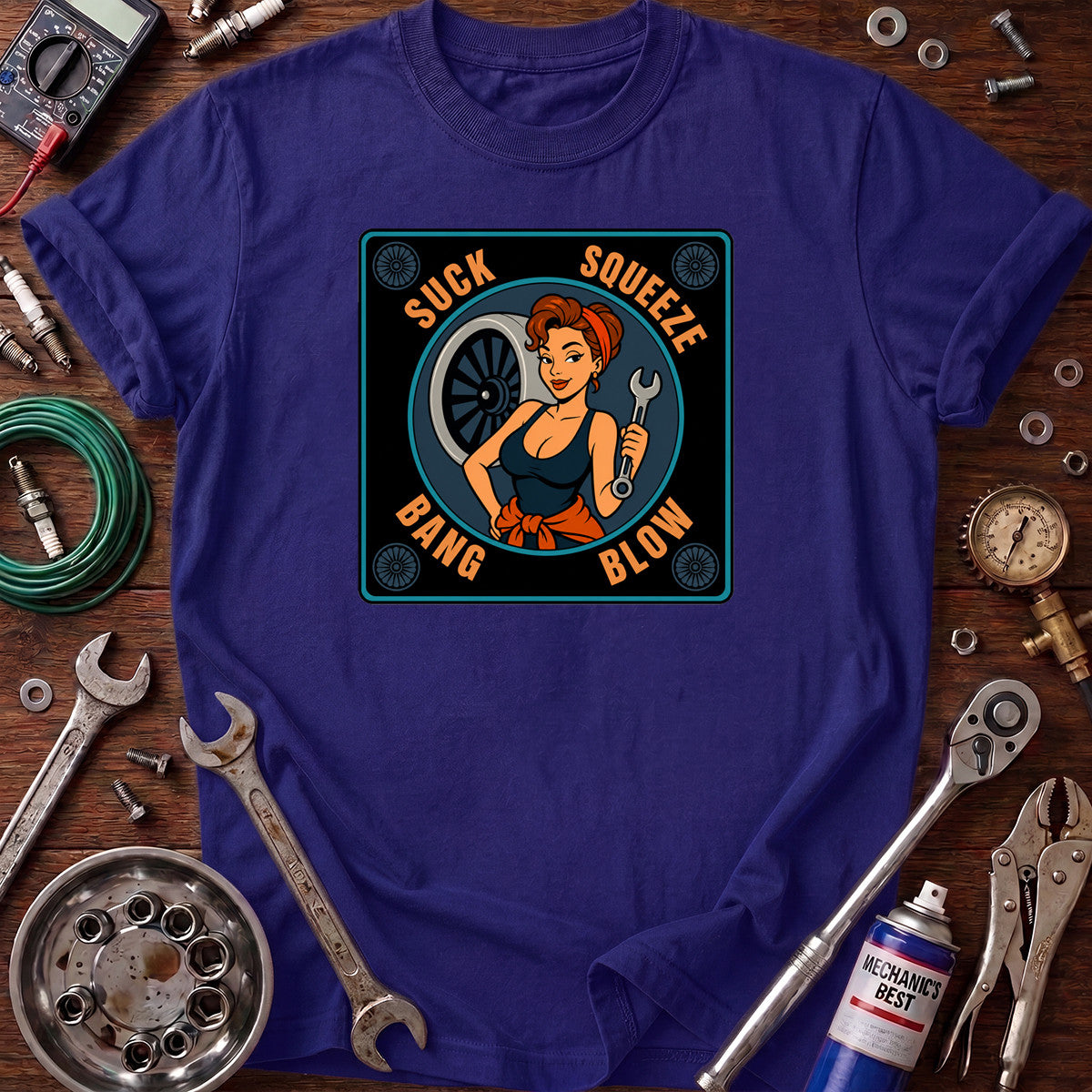 Suck Squeeze Bang Blow Printed T-Shirt, Funny Female Mechanic Graphic Tee, Auto Repair Humor Shirt for Women