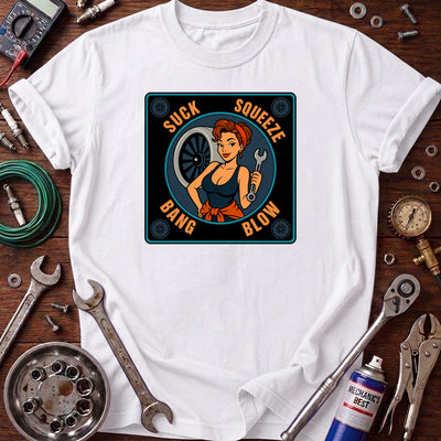 Suck Squeeze Bang Blow Printed T-Shirt, Funny Female Mechanic Graphic Tee, Auto Repair Humor Shirt for Women