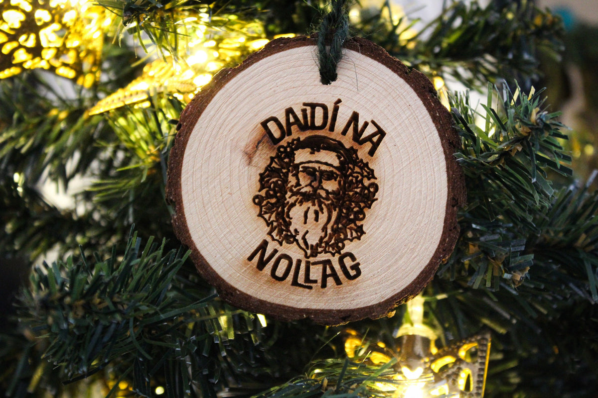 Daidí Na Nollag Christmas Ornament Father Christmas Wood Bauble Festive Log Slice Rustic Handmade Burning Pyrography Tree Decoration Gaelic
