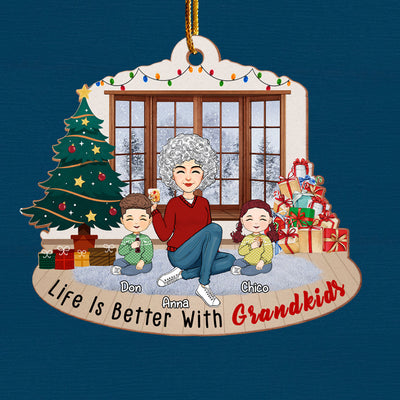 Life Is Better With Grandkids - Personalized Grandma Christmas Wooden Ornament