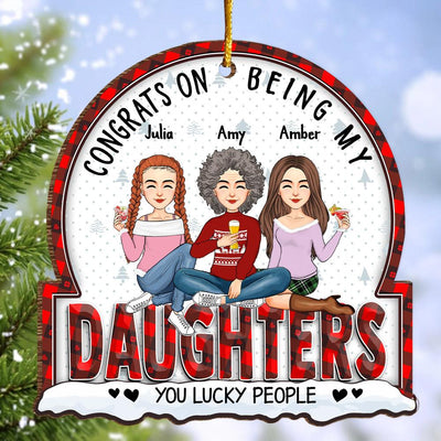 Christmas Congrats On Being My Daughters - Gift For Family Member - Personalized Custom Shaped Wooden Ornament