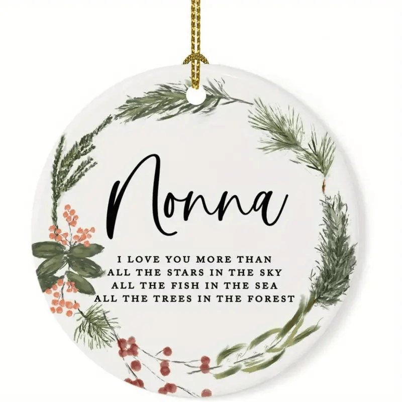 Nonna, I Love You More Than All The Stars Ceramic Christmas Tree Ornament, Perfect Keepsake For Grandmother