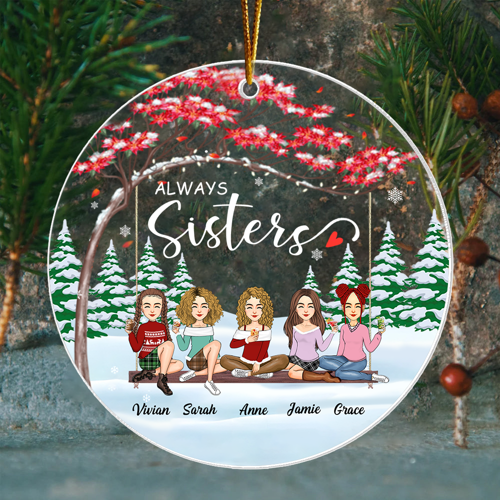 Always Sisters Personalized Besties Forever Christmas Acrylic Ornament