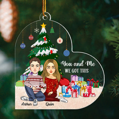 You And Me We Got This - Personalized Couple Ornament