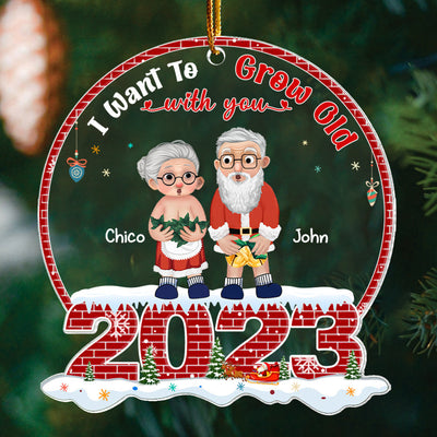 I Want To Grow Old With You - Old Couple Gift - Personalized Acrylic Ornament, Funny Old Couple Ornament