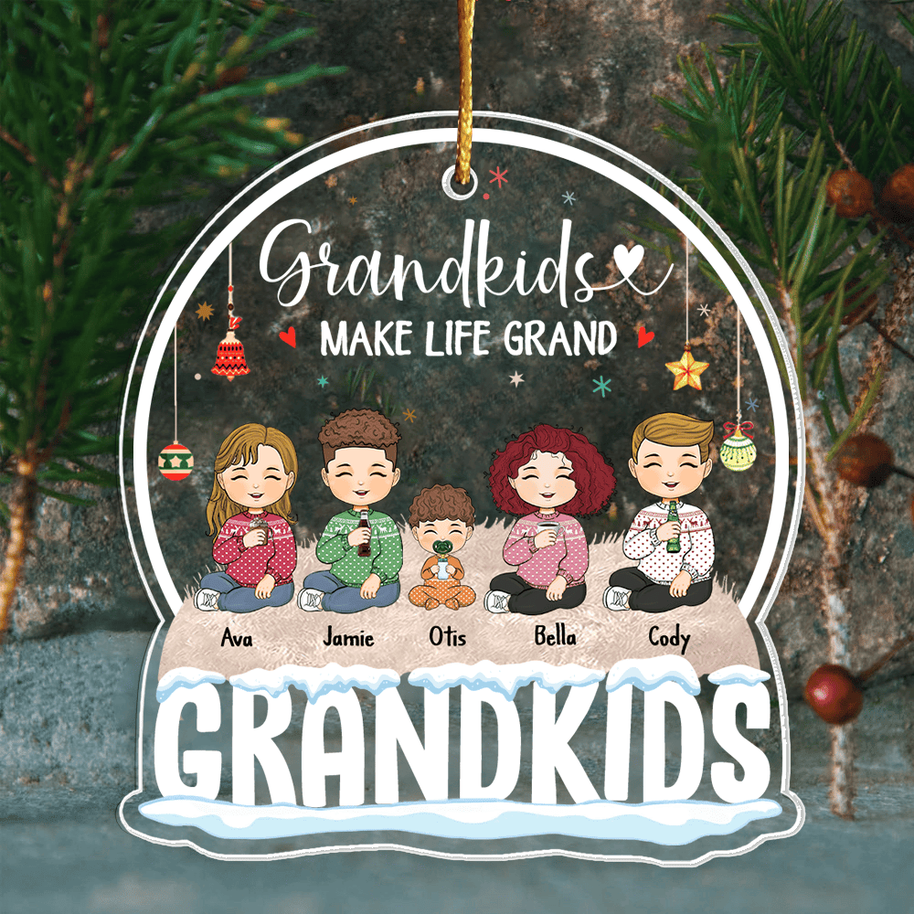 Grandkids Makes Life Grand Personalized Globe Shaped Acrylic Ornament