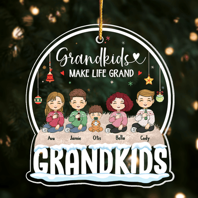 Grandkids Makes Life Grand Personalized Globe Shaped Acrylic Ornament