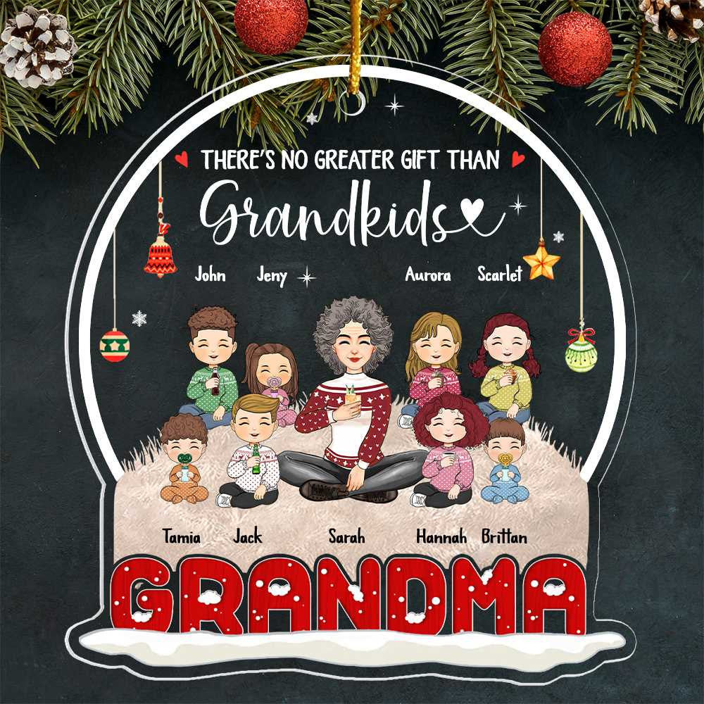 There’S No Greater Gift Than Grandkids Personalized Snow Globe Shaped Acrylic Ornament