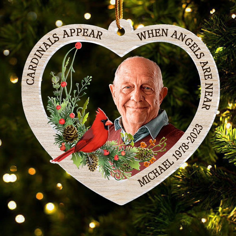 Cardinals Appear When Angels Are Near - Personalized Custom Acrylic Ornament