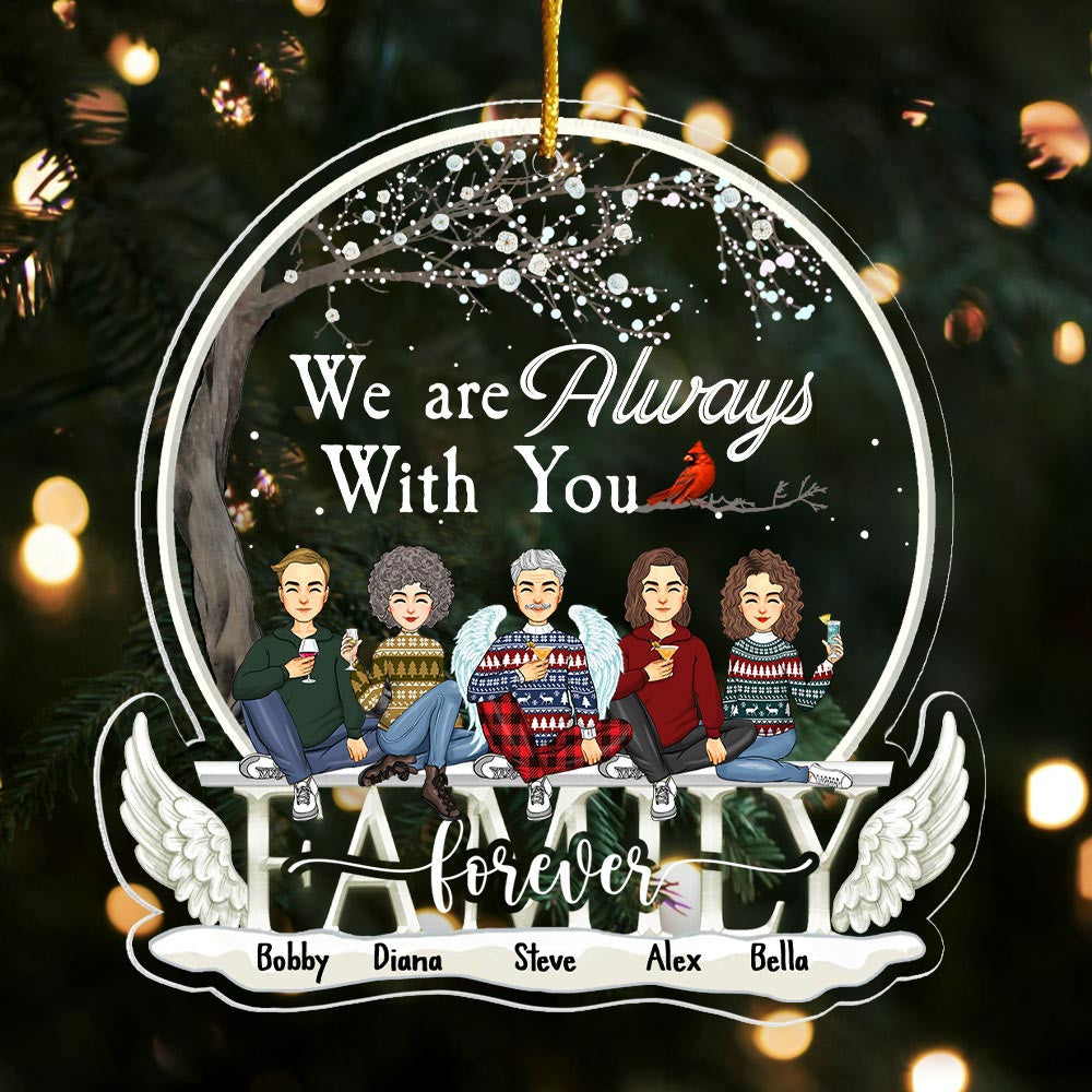 Christmas In Heaven Ornament - We're Always With You Personalized Christmas Memorial Acrylic Ornament