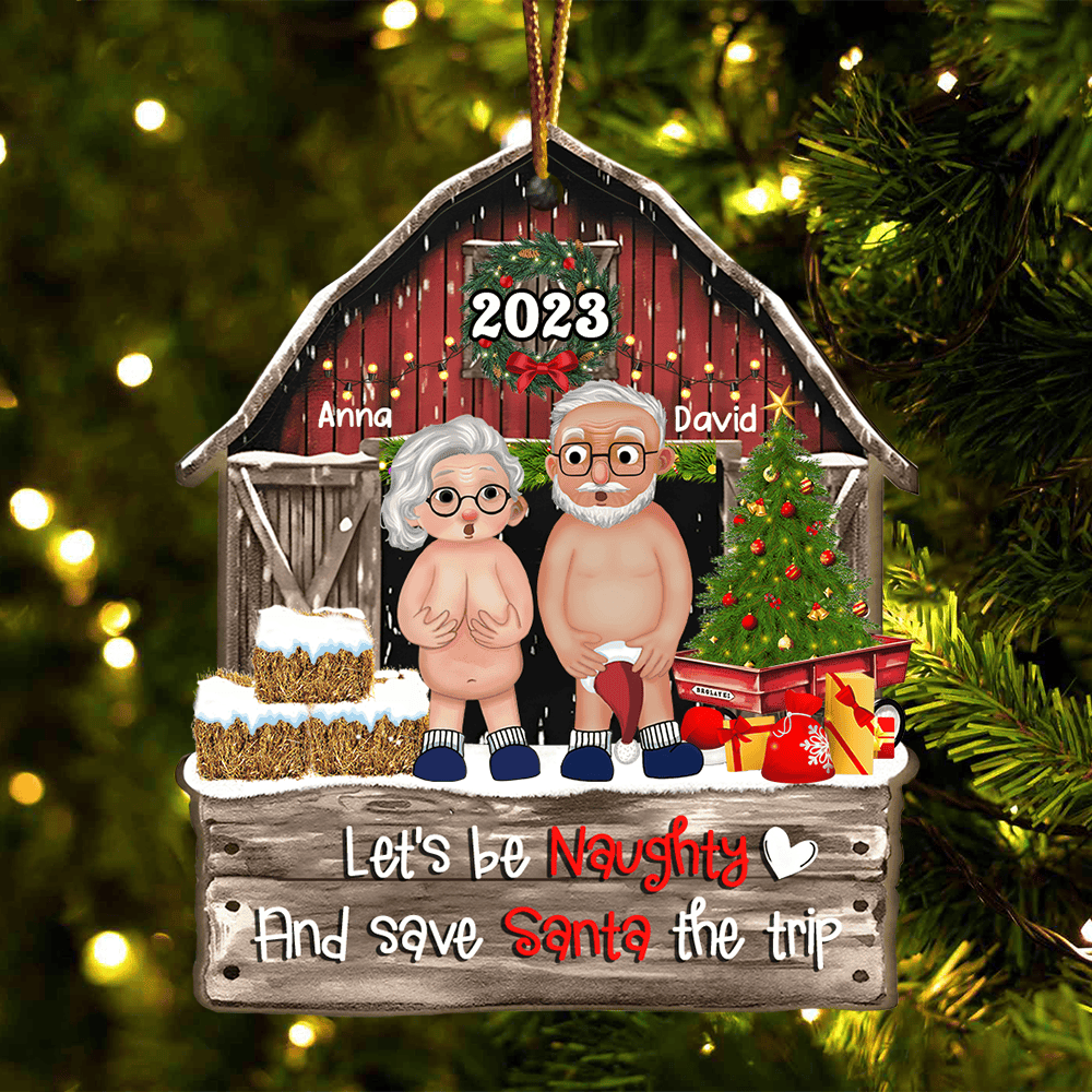 Let's Be Naughty And Save Santa The Trip - Customized Couple Ornament