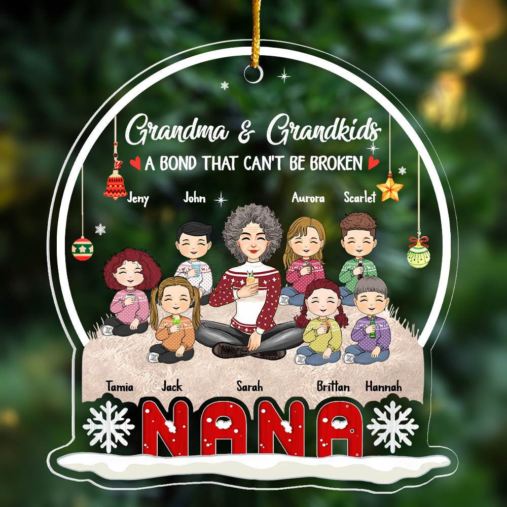 Grandma And Grandkids A Bond That Can't Be Broken Personalized Snow Globe Shaped Acrylic Ornament