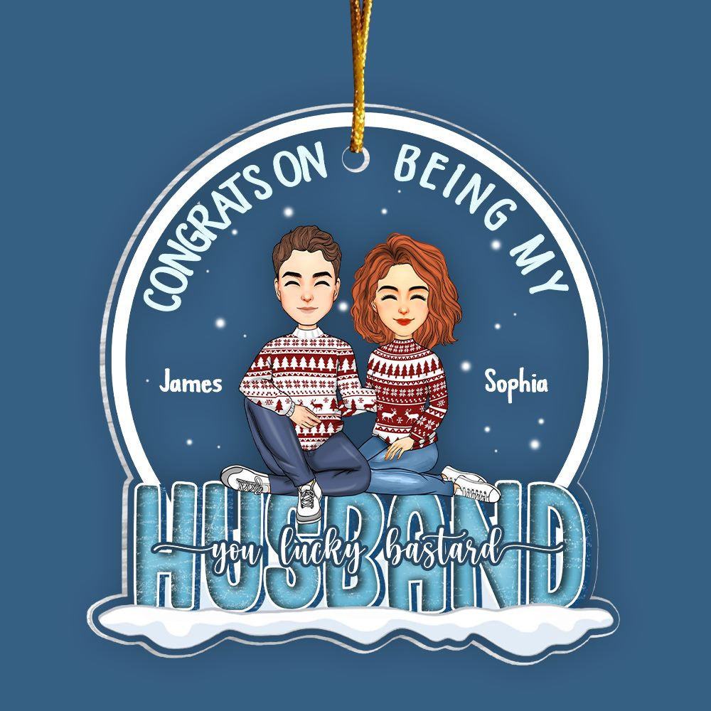 Congrats On Being My Husband Personalized Acrylic Ornament Gift For Husband