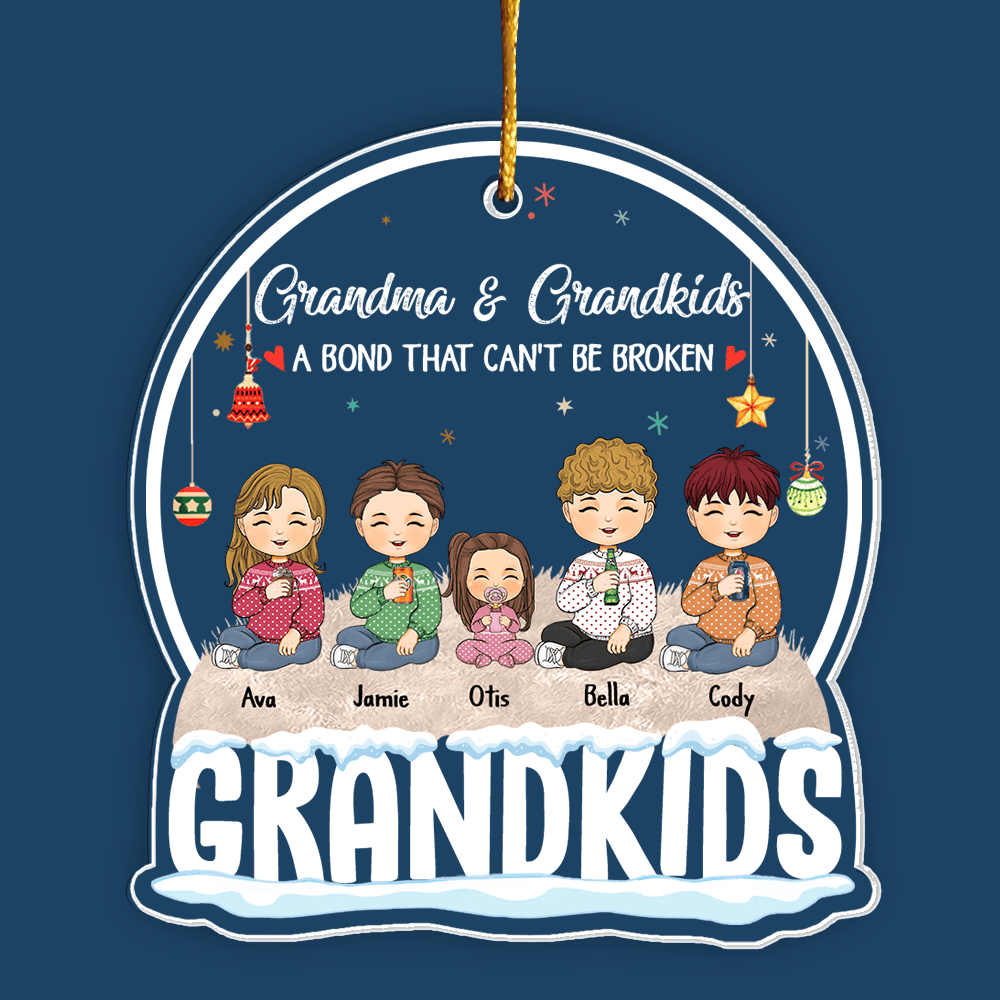 Grandma And Grandkids A Bond That Can't Be Broken Personalized Globe Shaped Acrylic Ornament