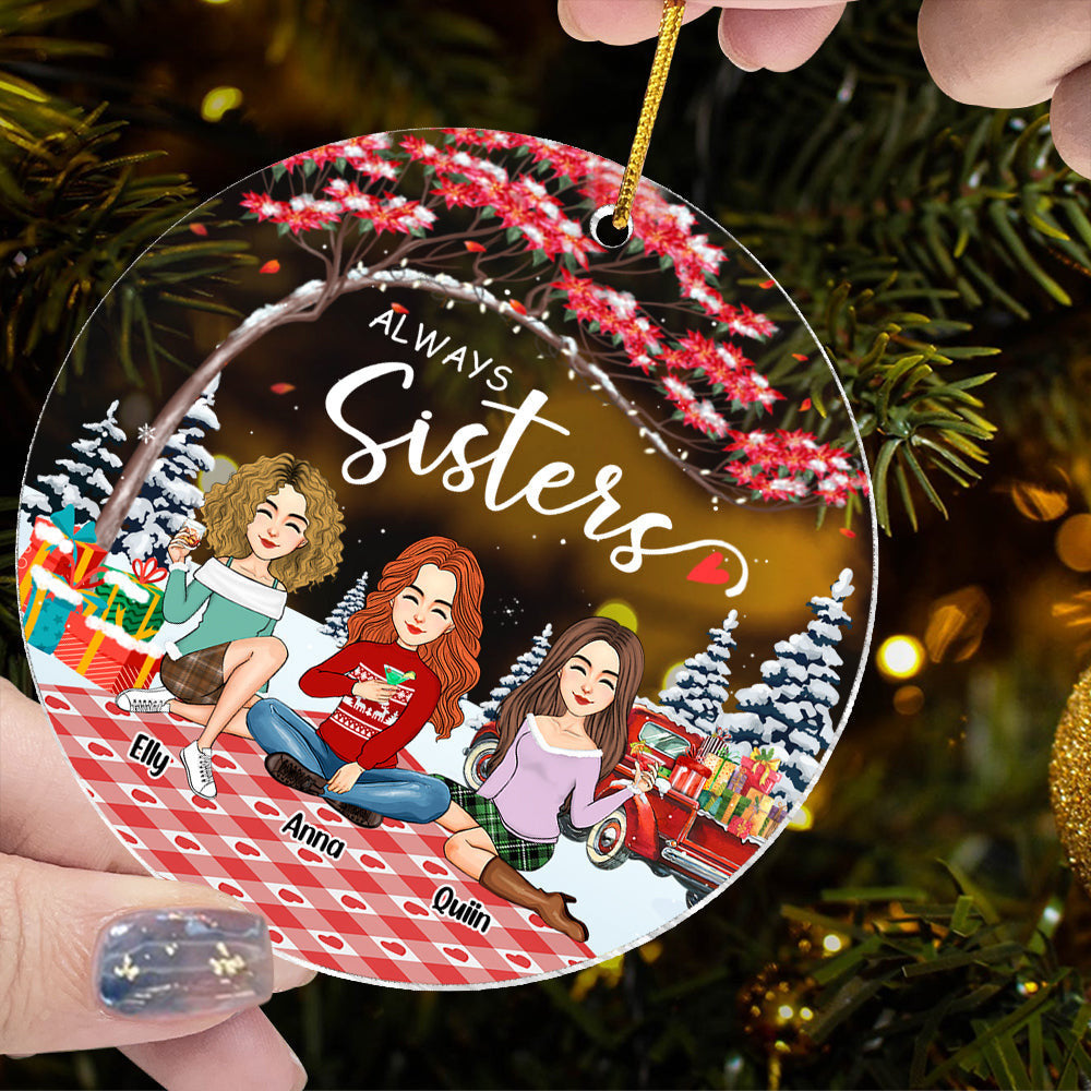 Always Sisters Personalized Besties Forever Christmas Acrylic Ornament