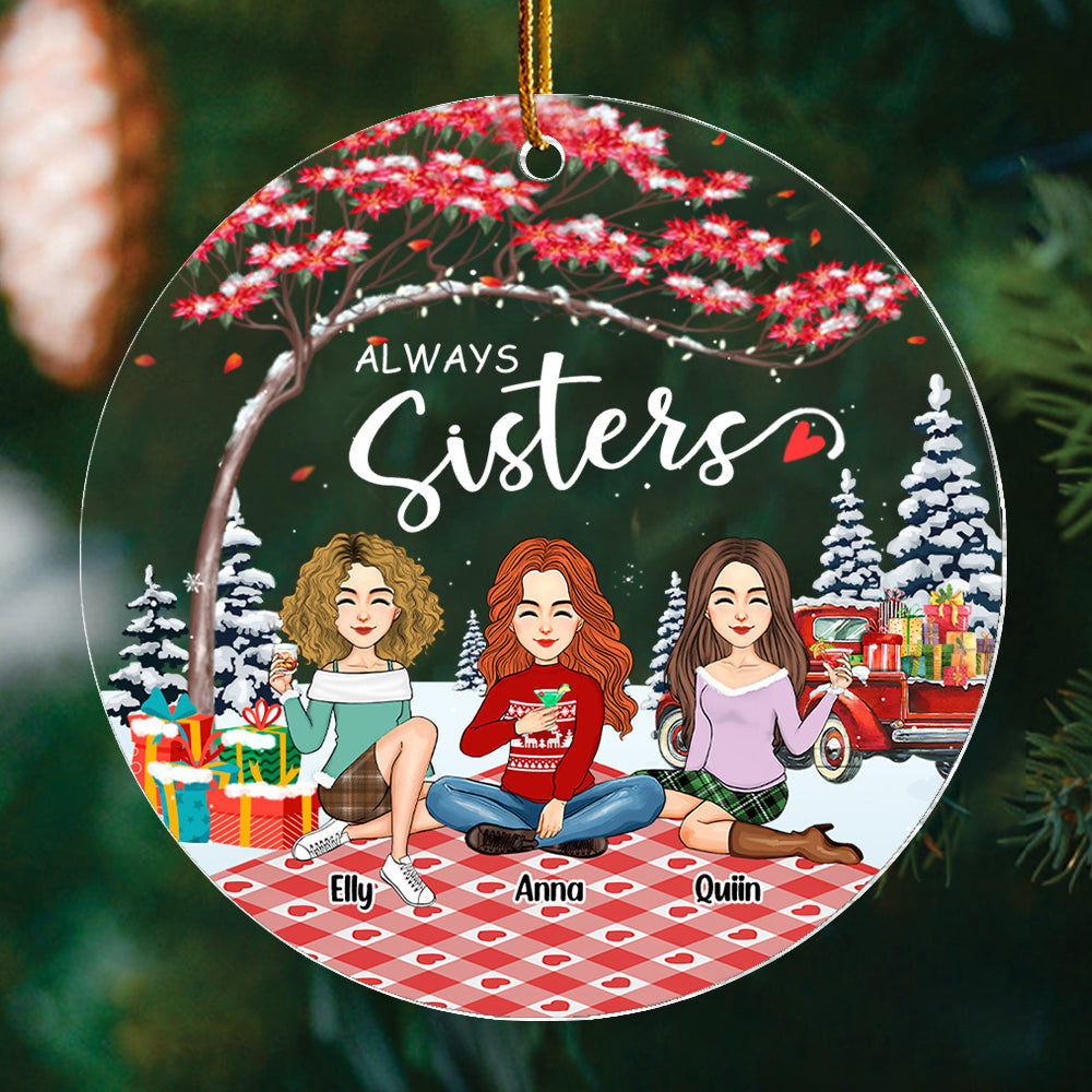 Always Sisters Personalized Besties Forever Christmas Acrylic Ornament