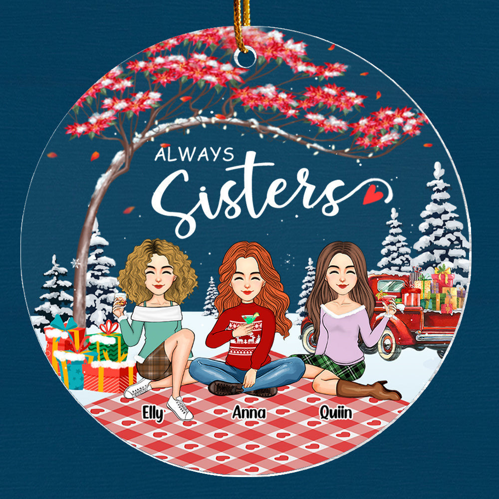 Always Sisters Personalized Besties Forever Christmas Acrylic Ornament