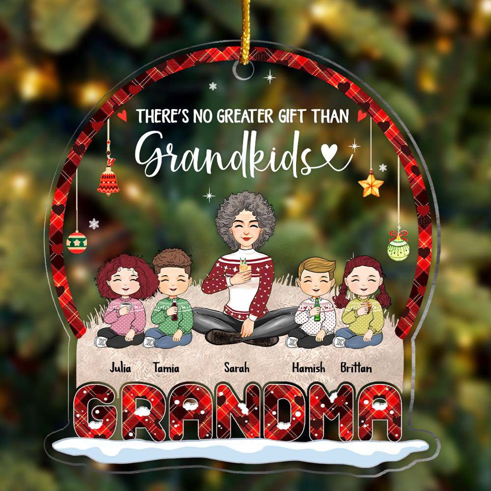 There's No Greater Gift Than Grandkids - Personalized Acrylic Ornament
