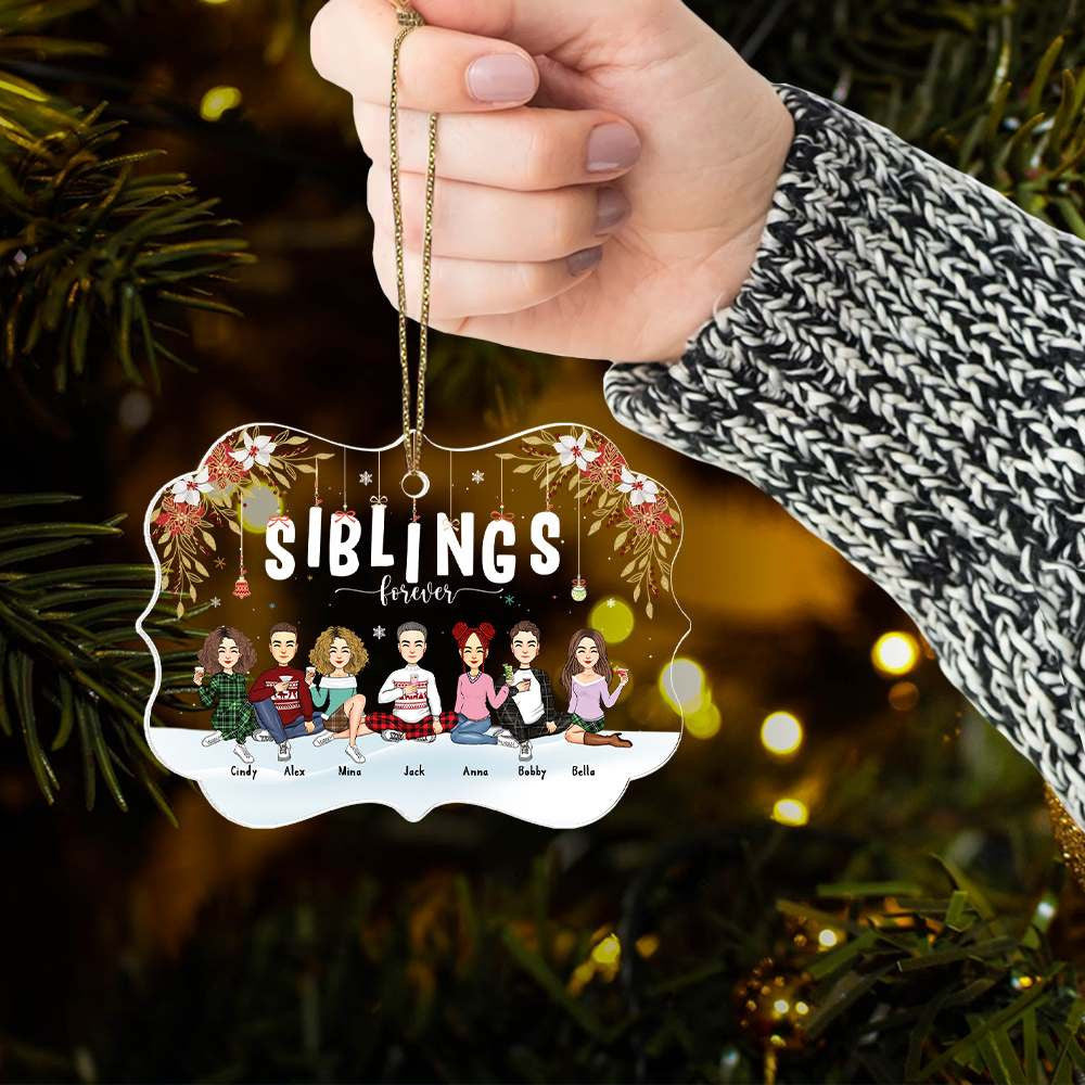 Siblings Forever Personalized Christmas Ornament Gift For Loved One