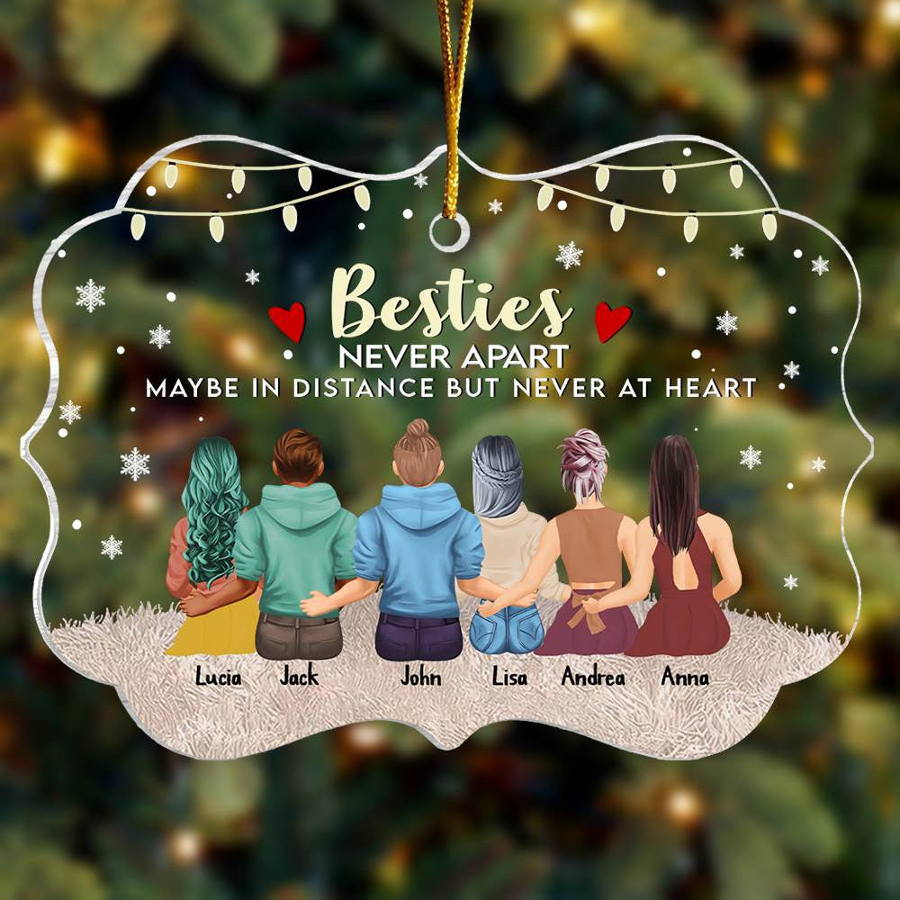 Bestie Never Apart Maybe In Distance But Never At Heart - Personalized Christmas Ornament
