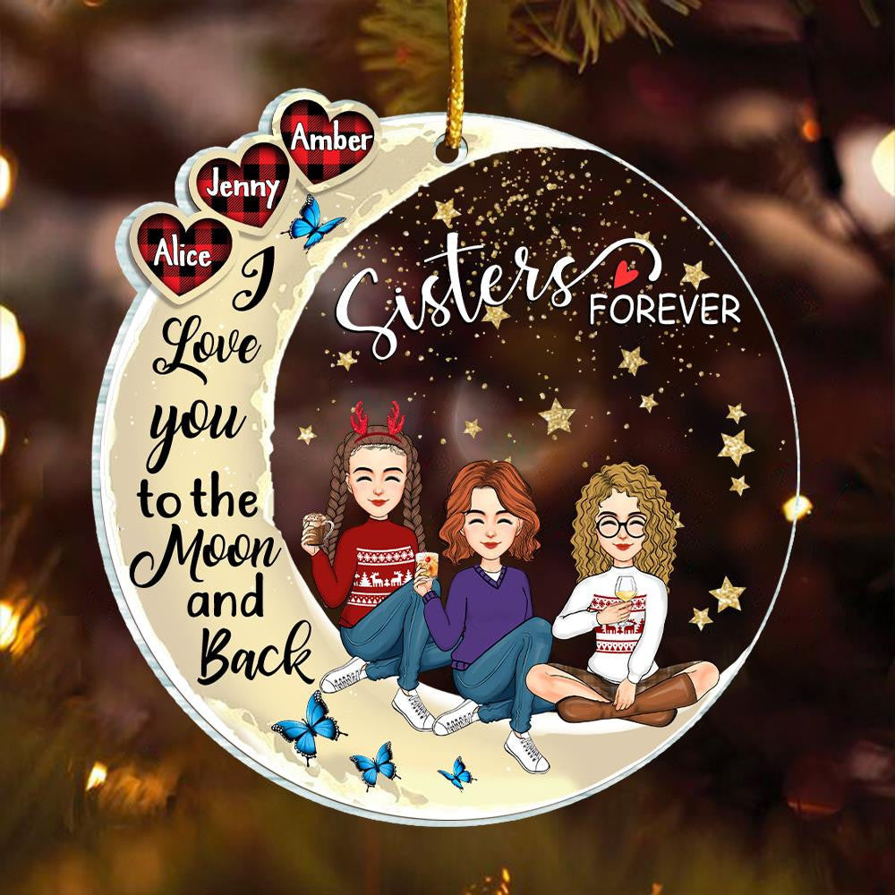 I Love You To The Moon And Back Memorial Gift For Sisters Loss, Christmas Gift For Sisters