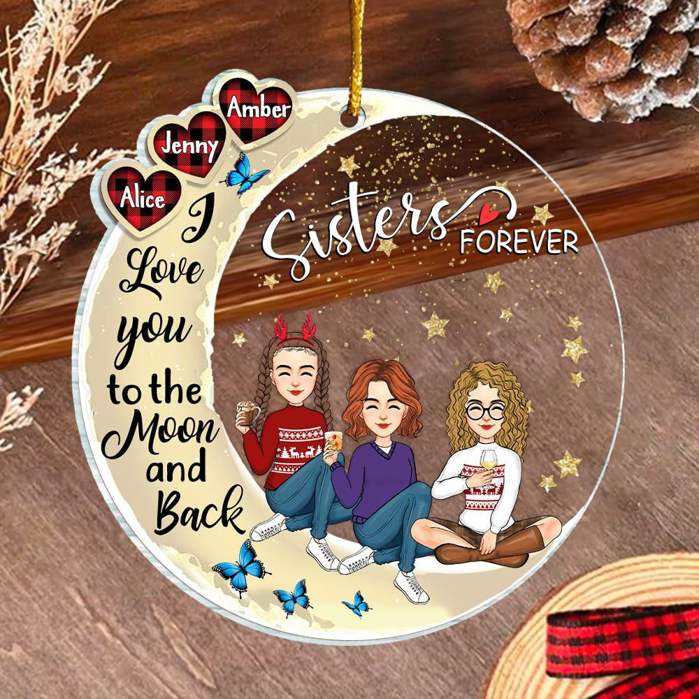 I Love You To The Moon And Back Memorial Gift For Sisters Loss, Christmas Gift For Sisters