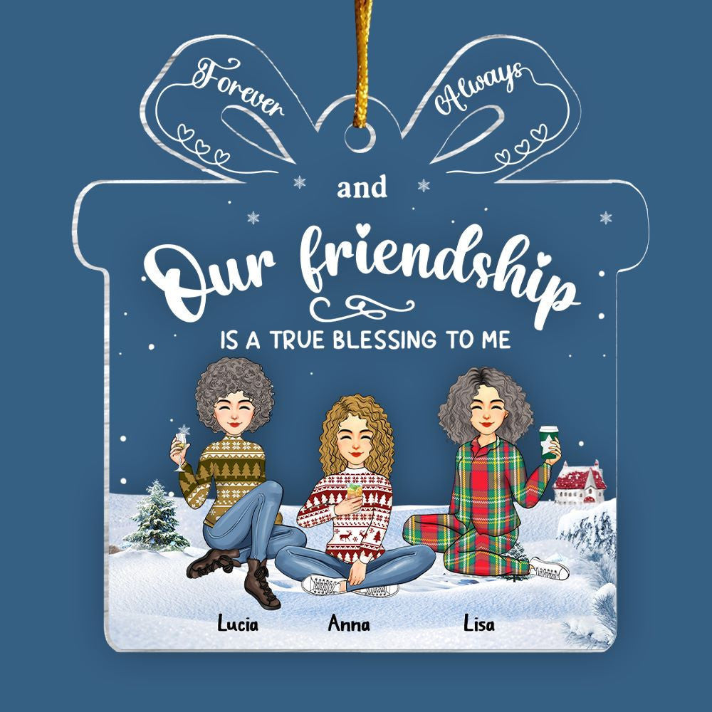Friendship Is A True Blessing To Me - Personalized Acrylic Ornament