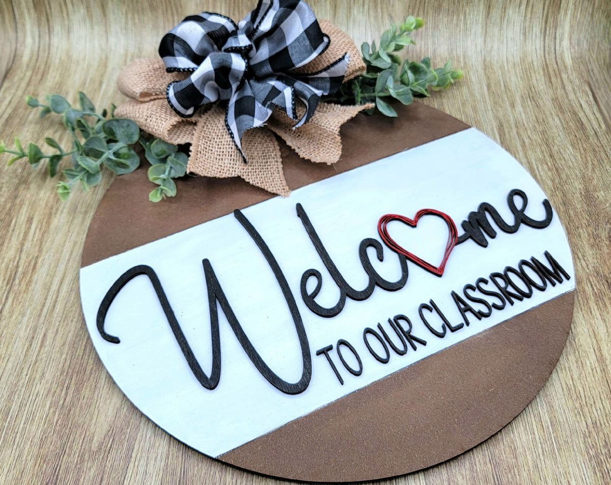 Welcome to our Classroom Door Sign Decor, Custom Door Sign, Teacher Door Hanger