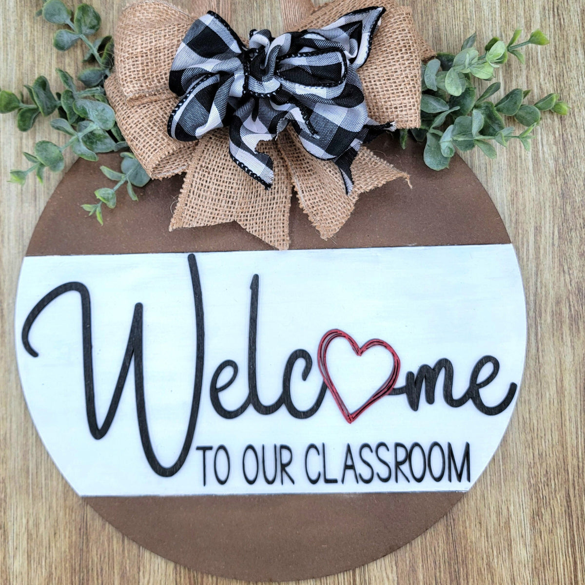 Welcome to our Classroom Door Sign Decor, Custom Door Sign, Teacher Door Hanger
