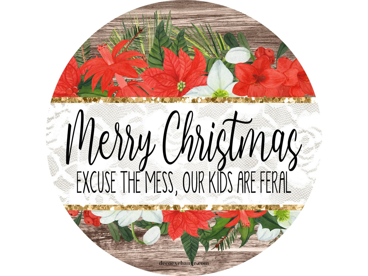 Christmas Front Door Decor, Funny Christmas Door Hanger, Christmas Wreath, Christmas Sign, Christmas Door Wreath, Welcome Kids Feral