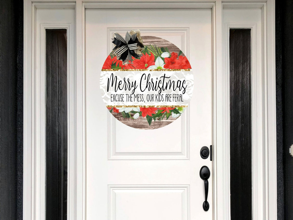 Christmas Front Door Decor, Funny Christmas Door Hanger, Christmas Wreath, Christmas Sign, Christmas Door Wreath, Welcome Kids Feral