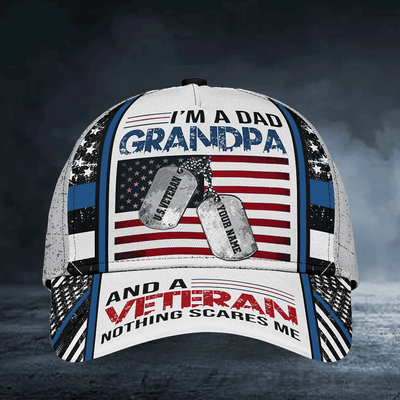 I Am A Dad Grandpa And A Veteran Nothing Scares Me Multicolor Veteran Cap 3D Printed