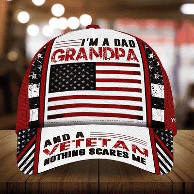 I Am A Dad Grandpa And A Veteran Nothing Scares Me Personalized Multicolor Veteran Cap 3D Printed