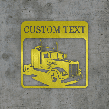 Semi Truck Monogram V5 Customized Metal Signs, Custom Metal Sign, Custom Signs, Metal Sign, Metal Laser Cut Metal Signs Custom Gift Ideas