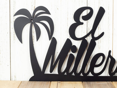 Palm Tree Custom Name Sign, Metal Wall Art, Beach Decor, Outdoor Sign, Metal Sign, Custom Sign, Matte Black Is Shown, Laser Cut Metal Signs Custom Gift Ideas